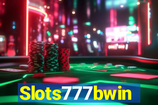 Slots777bwin