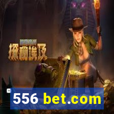 556 bet.com