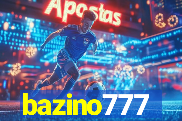 bazino777