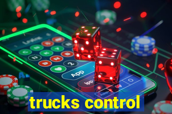 trucks control