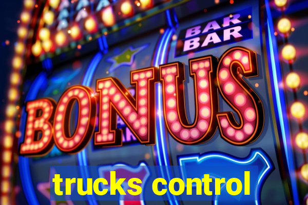 trucks control