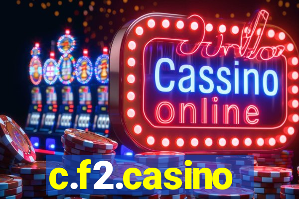 c.f2.casino