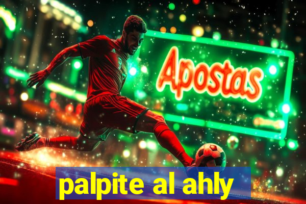 palpite al ahly