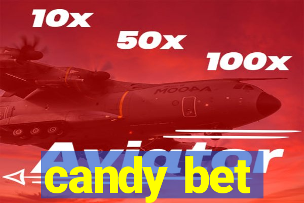 candy bet