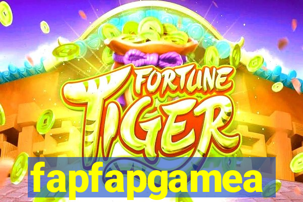 fapfapgamea