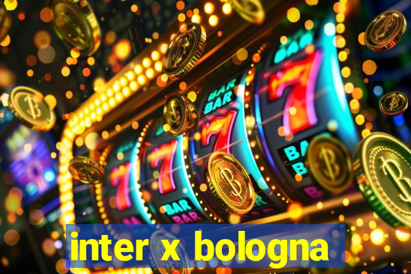 inter x bologna