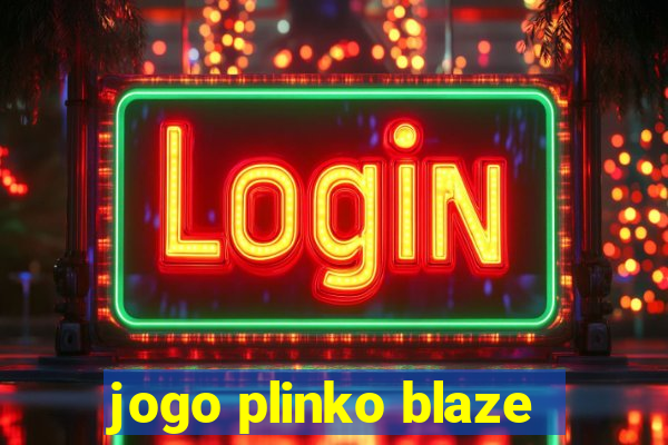 jogo plinko blaze