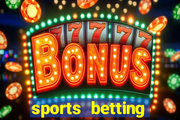 sports betting bonus bets