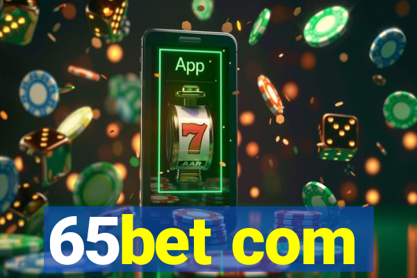 65bet com