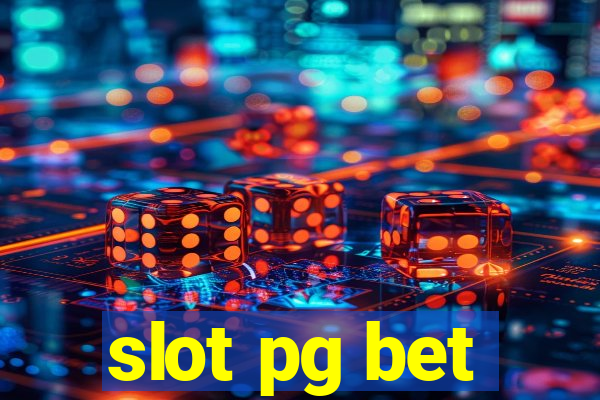 slot pg bet