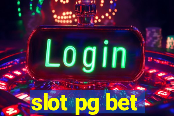 slot pg bet