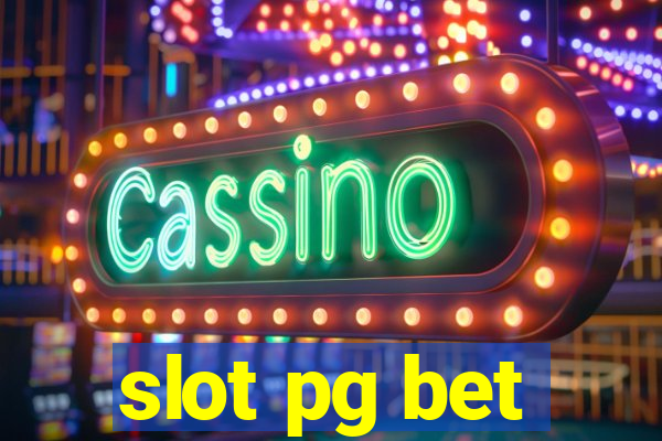 slot pg bet