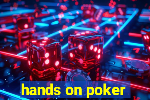 hands on poker