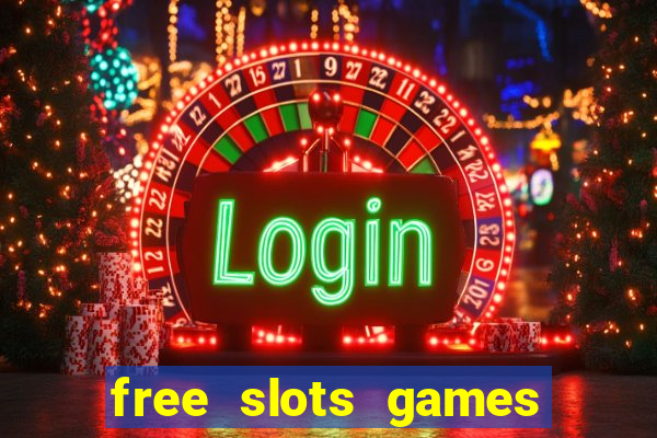 free slots games no download