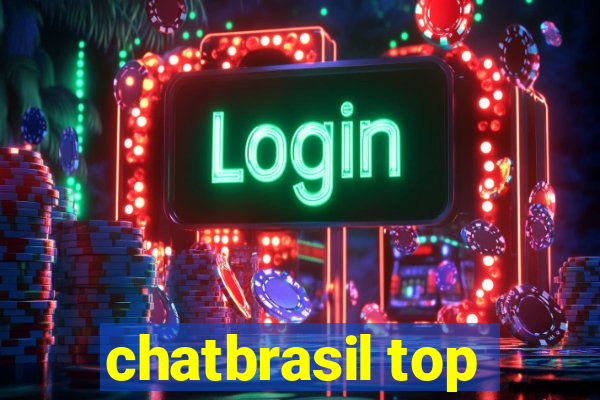 chatbrasil top