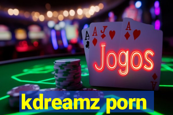 kdreamz porn