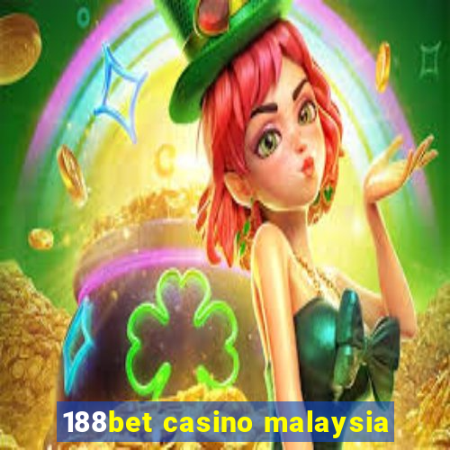 188bet casino malaysia