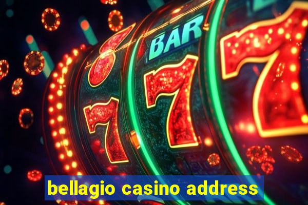 bellagio casino address