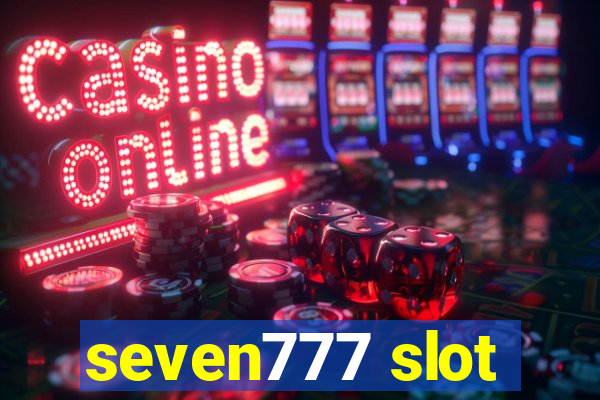 seven777 slot