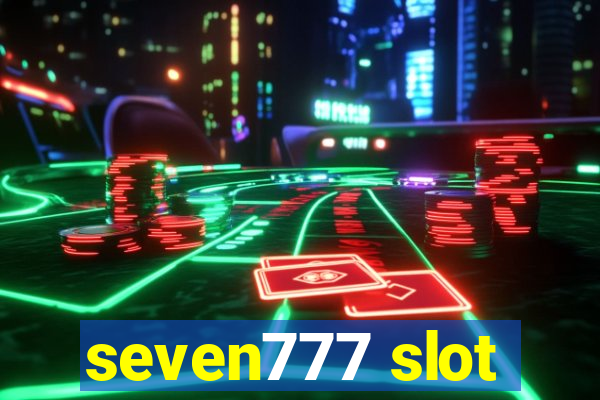 seven777 slot