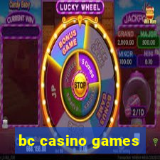 bc casino games