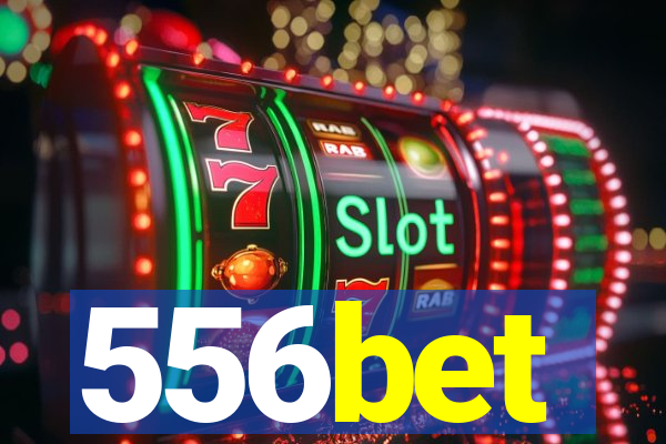 556bet