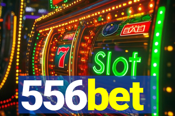 556bet