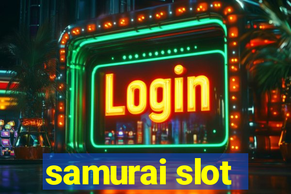 samurai slot