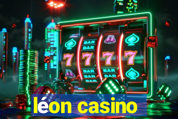 léon casino