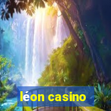 léon casino