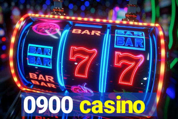 0900 casino