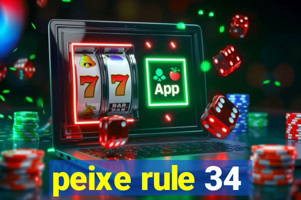 peixe rule 34