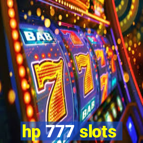 hp 777 slots