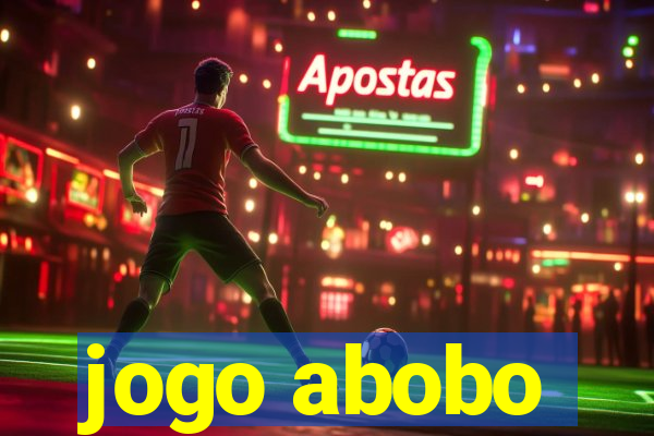 jogo abobo