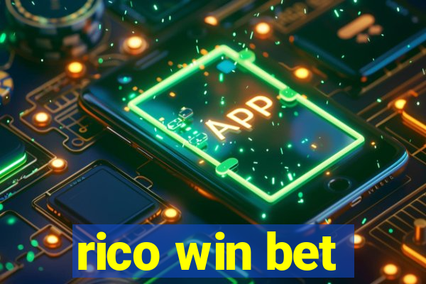 rico win bet