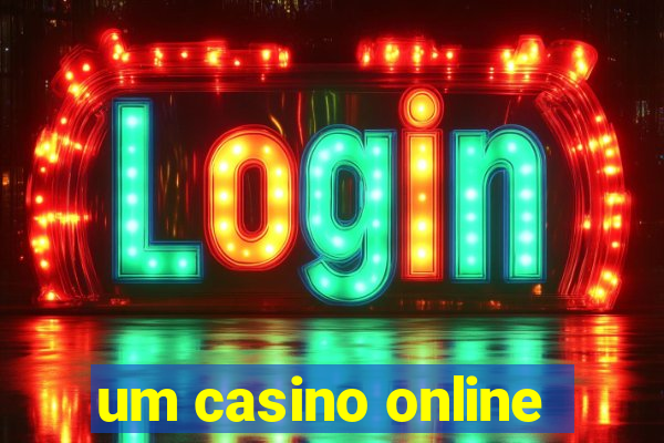 um casino online