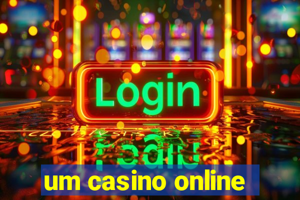 um casino online