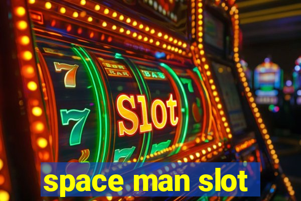 space man slot