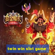 twin win slot game