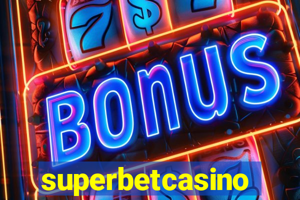 superbetcasino