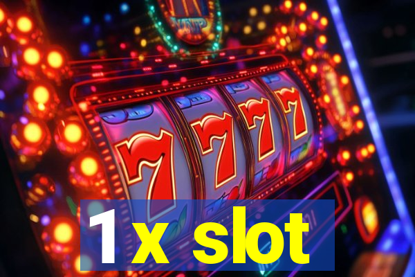 1 x slot