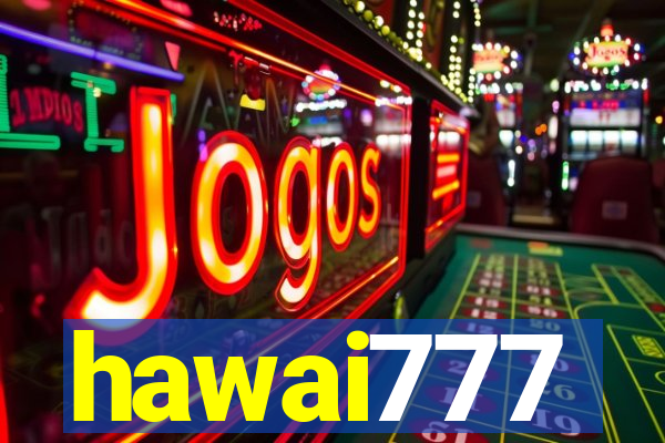 hawai777