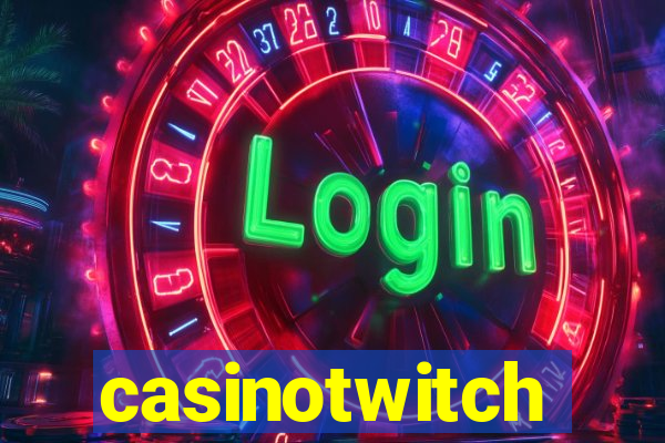 casinotwitch