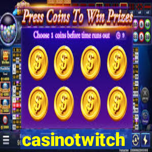 casinotwitch