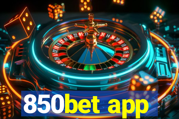 850bet app