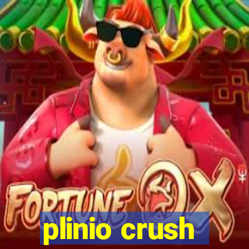 plinio crush