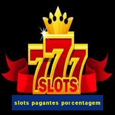 slots pagantes porcentagem