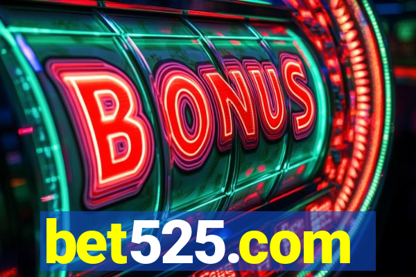 bet525.com