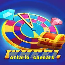 ontario caesars casino bonus