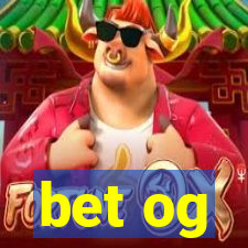 bet og